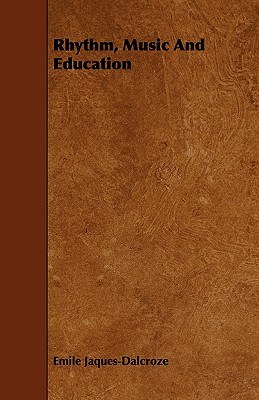 Rhythm, Music and Education pdf epub mobi 電子書 下載