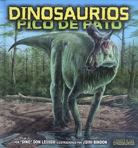Dinosaurios Pico de Pato pdf epub mobi 电子书 下载