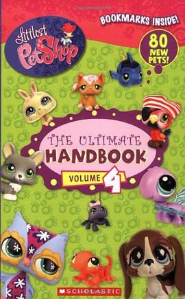 Littlest Pet Shop the Ultimate Handbook, Volume 4 pdf epub mobi 电子书 下载
