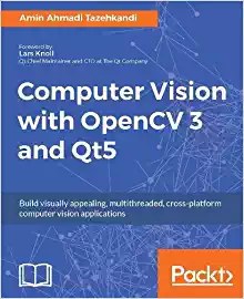 Computer Vision with OpenCV 3 and Qt5: Build visually appealing, multithreaded, cross-platform compu pdf epub mobi 电子书 下载