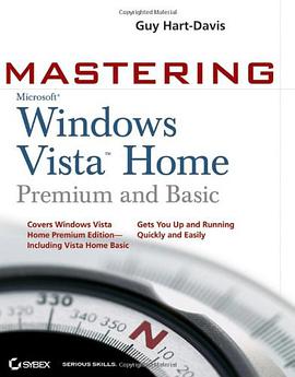 Mastering Microsoft Windows Vista Home pdf epub mobi 电子书 下载
