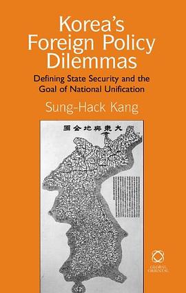 Korea's Foreign Policy Dilemmas pdf epub mobi 电子书 下载