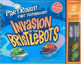 The Invasion of the Bristlebots