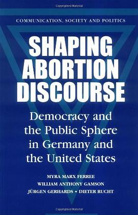 Shaping Abortion Discourse pdf epub mobi 电子书 下载