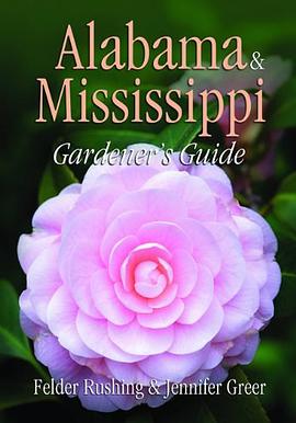 Alabama & Mississippi Gardener's Guide pdf epub mobi 电子书 下载