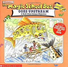 The Magic School Bus GOES UPSTREAM pdf epub mobi 电子书 下载