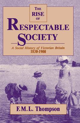 The Rise of Respectable Society pdf epub mobi 电子书 下载
