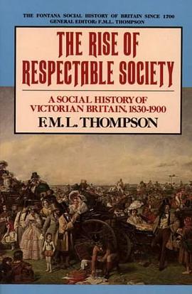 The Rise of Respectable Society pdf epub mobi 电子书 下载