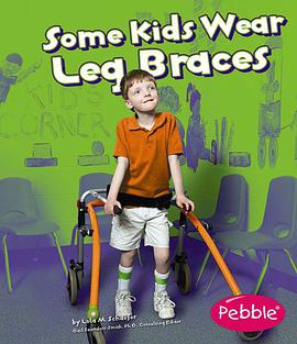Some Kids Wear Leg Braces pdf epub mobi 电子书 下载