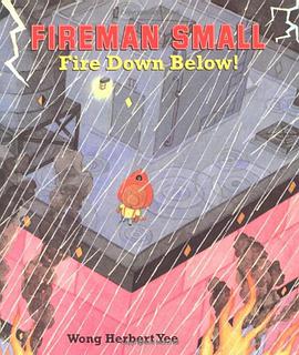 Fireman Small Fire Down Below!