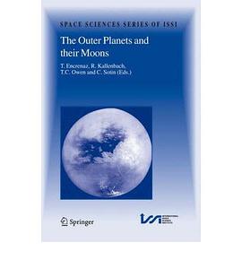 The Outer Planets And Their Moons pdf epub mobi 电子书 下载