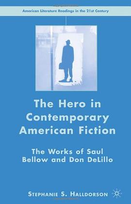 The Hero in Contemporary American Fiction