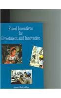 Fiscal Incentives for Investment and Innovation pdf epub mobi 电子书 下载