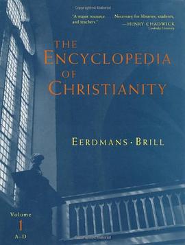 The Encyclopedia of Christianity pdf epub mobi 電子書 下載
