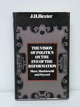The vision of politics on the eve of the Reformation pdf epub mobi 电子书 下载