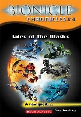 Tales of the Masks (Bionicle Chronicles, Book 4) pdf epub mobi 电子书 下载