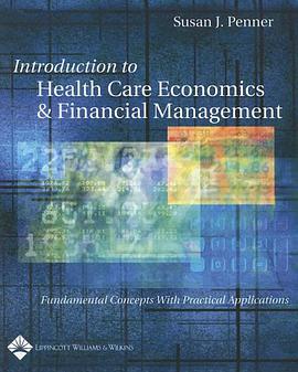 Introduction to Health Care Economics and Financial Management pdf epub mobi 电子书 下载