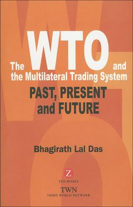 The WTO and the Multilateral Trading System pdf epub mobi 电子书 下载