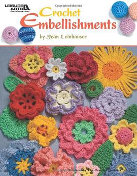 Crochet Embellishments pdf epub mobi 下载