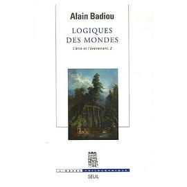 L'Etre et l'événement : Tome 2, Logiques des mondes pdf epub mobi 电子书 下载