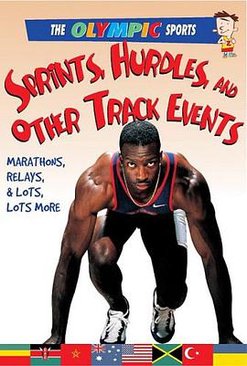 Sprints, Hurdles, and Other Track Events pdf epub mobi 电子书 下载