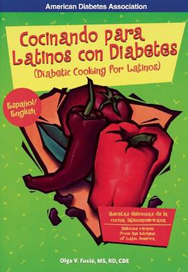 Cocinando Para Latinos Con Diabetes = Diabetic Cooking for Latinos / Olga V. Fustae. pdf epub mobi 电子书 下载