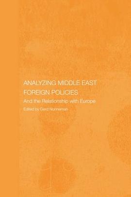 Analysing Middle East Foreign Policies pdf epub mobi 电子书 下载
