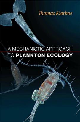 A Mechanistic Approach to Plankton Ecology pdf epub mobi 電子書 下載