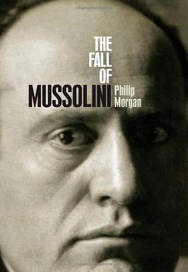 The Fall of Mussolini pdf epub mobi 电子书 下载