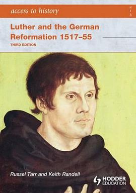 Luther and the German Reformation 1517-55 pdf epub mobi 电子书 下载