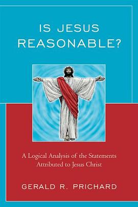 Is Jesus Reasonable?