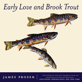 Early Love and Brook Trout pdf epub mobi 电子书 下载