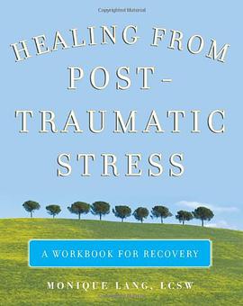 Healing from Post-traumatic Stress pdf epub mobi 电子书 下载