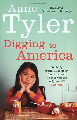 Digging to America. Anne Tyler pdf epub mobi 电子书 下载