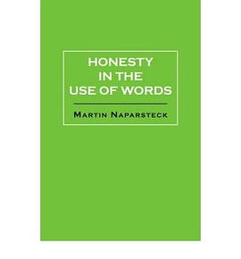 Honesty in the Use of Words pdf epub mobi 电子书 下载