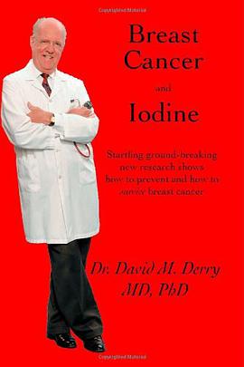 Breast Cancer and Iodine pdf epub mobi 电子书 下载