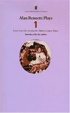 Alan Bennett Plays One pdf epub mobi 电子书 下载