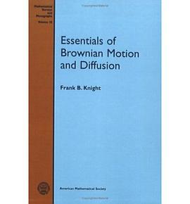 Essentials of Brownian Motion and Diffusion (Mathematical Surveys and Monographs) pdf epub mobi 电子书 下载