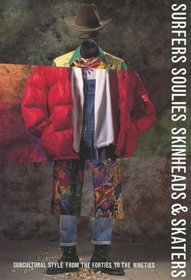 Surfers Soulies Skinheads and Skaters pdf epub mobi 电子书 下载