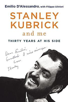 Stanley Kubrick and Me pdf epub mobi 下载