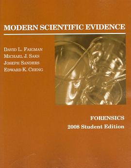 Faigman, Saks, Sanders and Cheng's Modern Scientific Evidence pdf epub mobi 电子书 下载