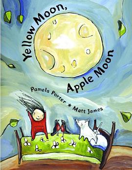 Yellow Moon, Apple Moon pdf epub mobi 电子书 下载