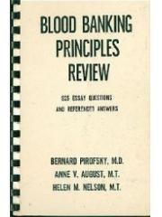 Blood banking principles review book;: Essay questions and answers， pdf epub mobi 电子书 下载