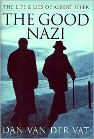 The Good Nazi: The Life and Lies of Albert Speer pdf epub mobi 电子书 下载