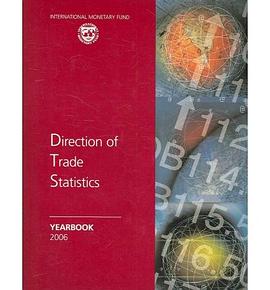 Direction Of Trade Statistics Yearbook 2006 pdf epub mobi 下载
