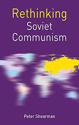 Rethinking Soviet Communism pdf epub mobi 电子书 下载