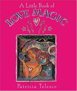 A Little Book of Love Magic pdf epub mobi 電子書 下載
