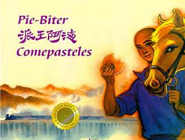Pie-Biter (Chinese and Spanish Edition) pdf epub mobi 电子书 下载