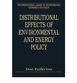 Distributional Effects of Environmental and Energy Policy pdf epub mobi 下载