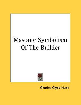 Masonic Symbolism Of The Builder pdf epub mobi 电子书 下载
